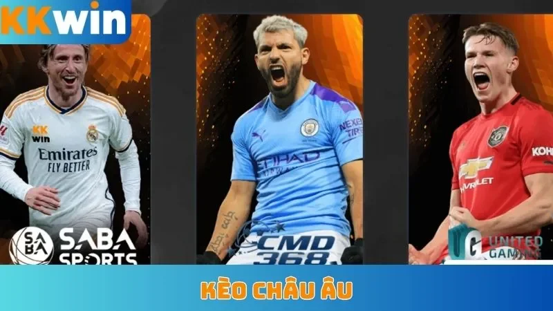 Kèo châu Âu